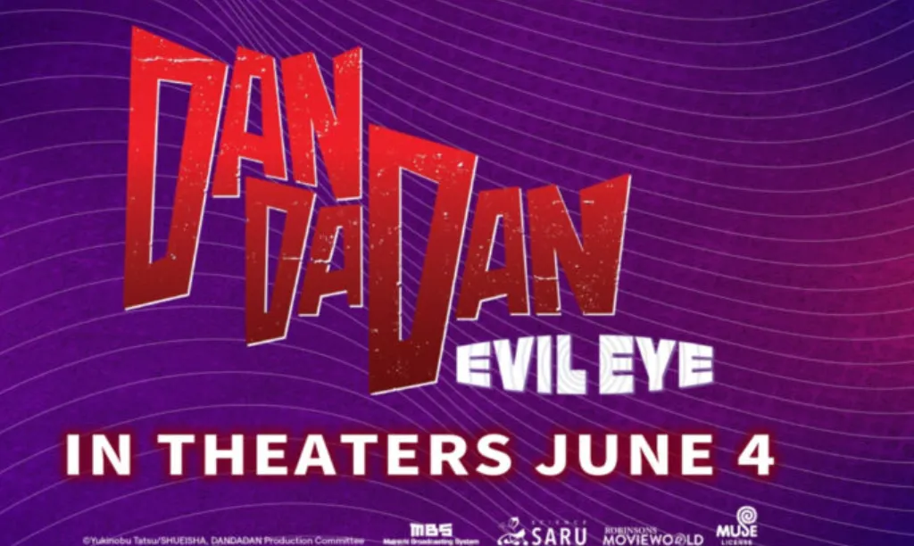DAN DA DAN: Evil Eye Sets Early Fan Screening Dates in the Philippines